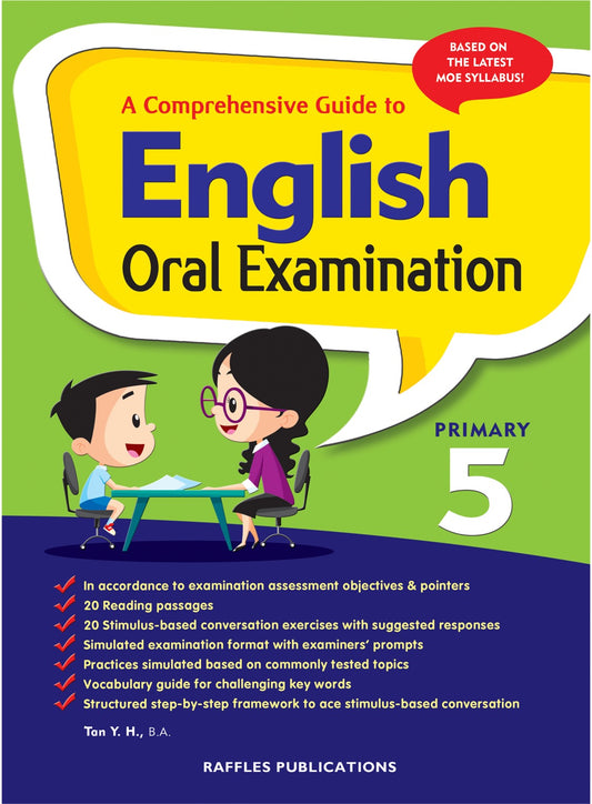 A Comprehensive Guide to English Oral Examination (Primary 5)