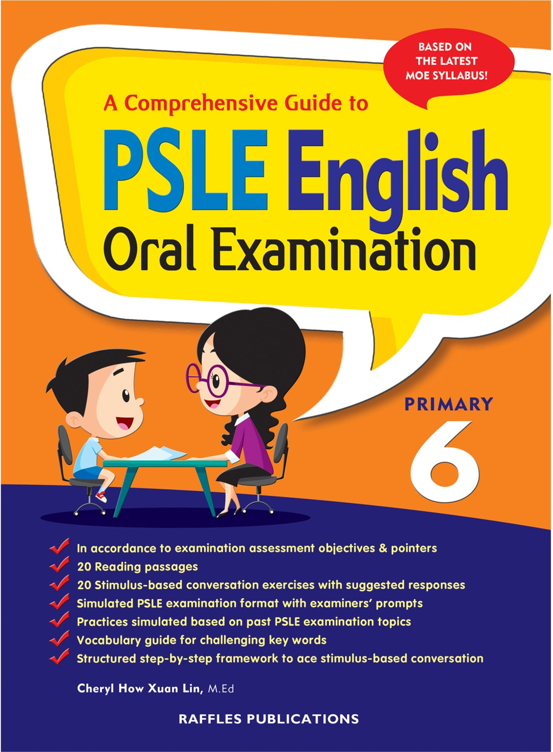 A Comprehensive Guide to English Oral Examination (Primary 6)